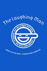 Ghost In The Shell Sac The Laughing Man