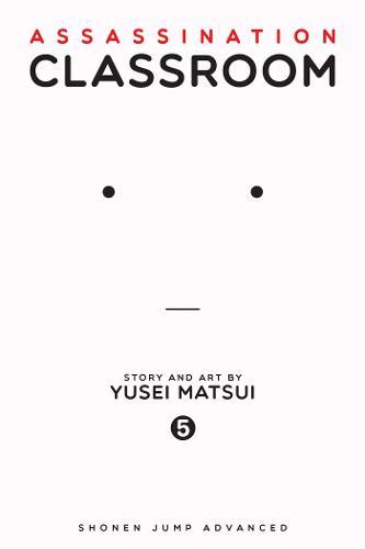 Assassination Classroom Vol.5 | Yusei Matsui