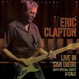 Live In San Diego With Special Guest Jj Cale (3 Discs) | Eric Clapton