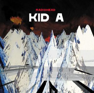Kid A | Radiohead