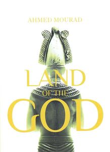 Land Of The God | Ahmad Murad