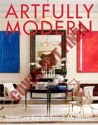 Artfully Modern | Richard Mishaan