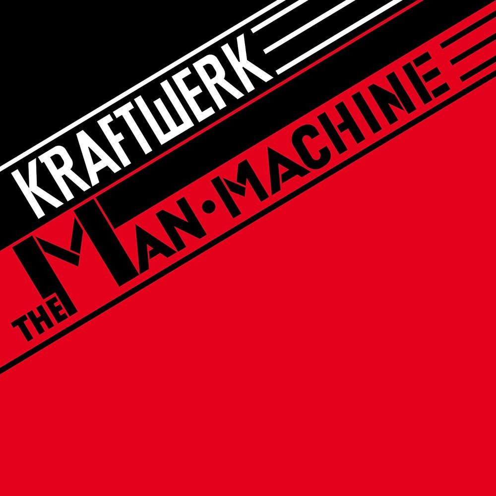 The Man Machine | Kraftwerk
