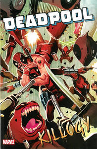Deadpool Classic Vol. 16 Killogy | Cullen Bunn