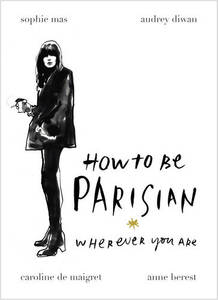 How To Be Parisian | Anne Berest