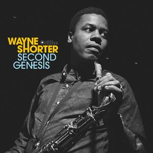Second Genesis | Wayne Shorter