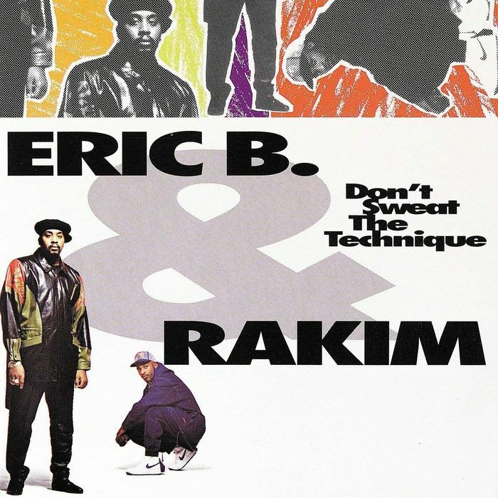 Don't Sweat The Technique (2 Discs) | B & Rakim Eric
