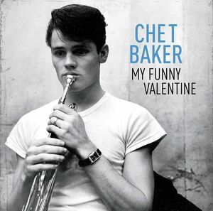 My Funny Valentine | Chet Baker