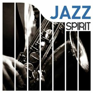 Spirit of Jazz | Various Artists