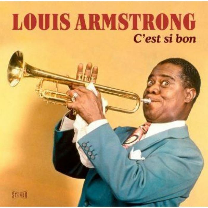 C'Est Si Bon | Louis Armstrong