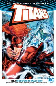Titans Vol 1 The Return of Wally West (Rebirth) | Dan Abnett