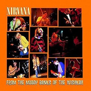 From The Muddy Bank | Nirvana