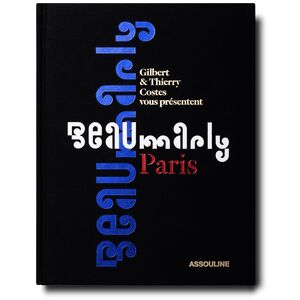 Beaumarly A Parisian Art De Vivre | Costes Gilbert