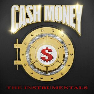 Cash Money - The Instrumentals (2 Discs) | Various Artists