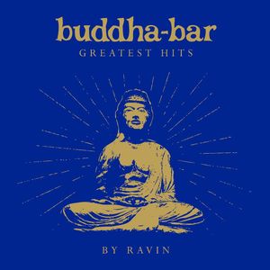 Buddha Bar Greatest Hits (3 Discs) | Ravin Dj