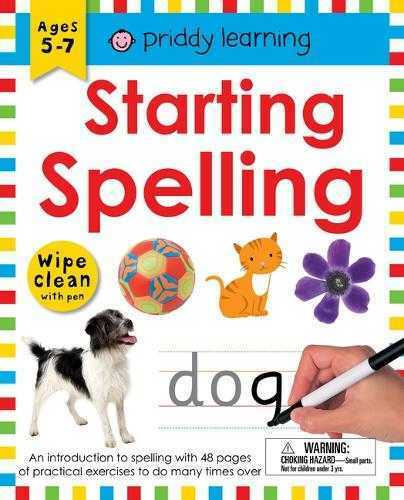 Wipe Clean Workbook Starting Spelling An Introduction to Spelling with 48 Pages of Practical Exercises to Do Many Times Over | Roger Priddy