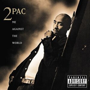 Me Against The World 25th Anniversary (2 Discs) | 2Pac
