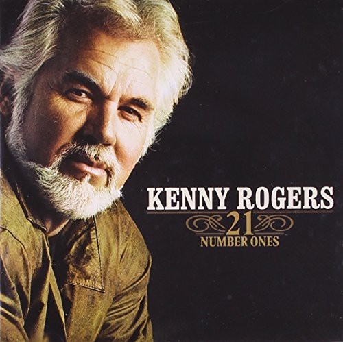 21 Number Ones/The Ultimate Collection | Kenny Rogers