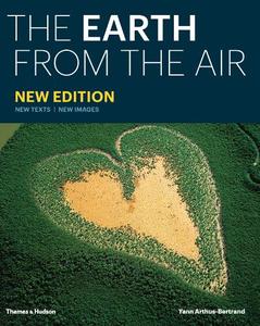 The Earth from the Air | Yann Arthus Bertrand