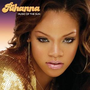 Music of The Sun (2 Discs) | Rihanna