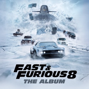 Fast & Furious 8 | Original Soundtrack