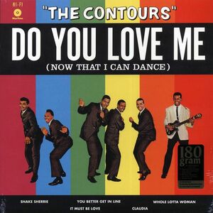 Do You Love Me (Now That I Can Dance) | The Contours