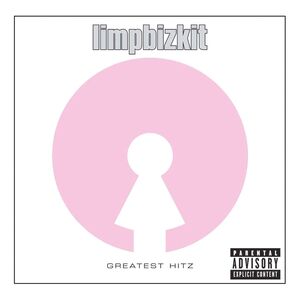 Greatest Hitz | Limp Bizkit