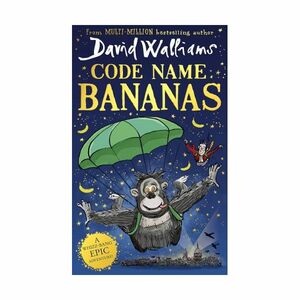 Code Name Bananas | David Walliams