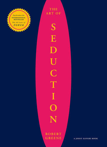 The Art Of Seduction | Robert Greene