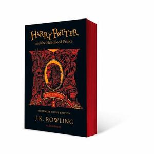 Harry Potter And The Half-Blood Prince - Gryffindor Edition | J.K. Rowling