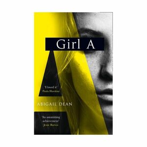Girl A | Abigail Dean