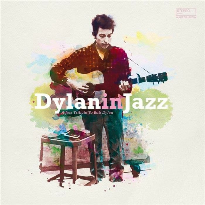 Bob Dylan In Jazz | Bob Dylan