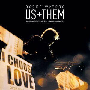 Us & Them | Roger Waters