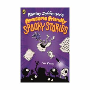 Rowley Jefferson's Awesome Friendly Spooky Stories | Jeff Kinney