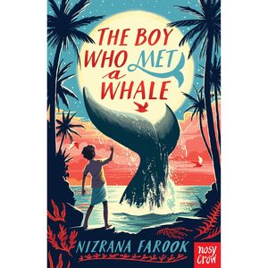The Boy Who Met A Whale | Farook Nizrana