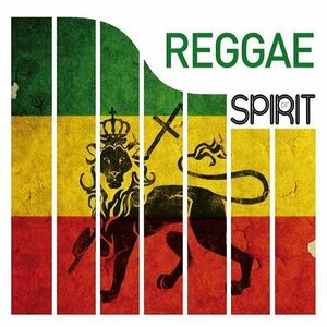 Spirit Of Reggae | Various Artists
