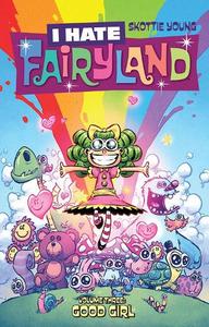 I Hate Fairyland Vol.3 Good Girl | Skottie Young