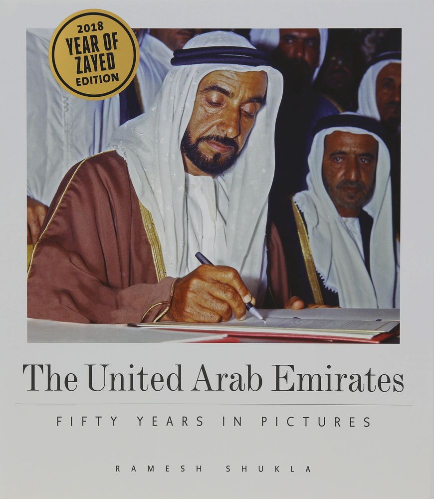 The United Arab Emirates Fifty Years In Pictures | Shukla Ramesh