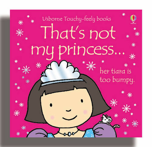 That's Not My Princess | Fiona Watt