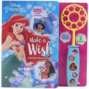 Disney Princess - Make A Wish - A Bubble Wand Songbook | Pi Kids