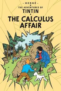 The Adventures of Tintin - The Calculus Affair | Herge