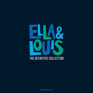 The Definitive Collection (4 Discs) | Ella & Louis