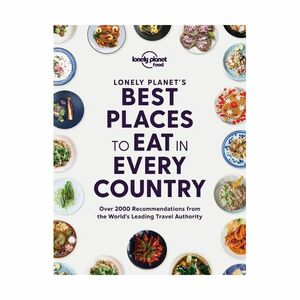 Lonely Planet's Best Places to Eat In Every Country | Lonely Planet