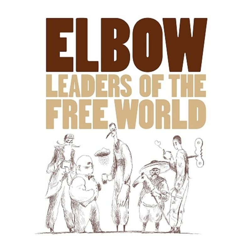 Leaders Of The Free World (2020 Reissue) | Elbow