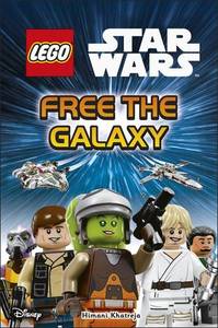 LEGO Star Wars Free The Galaxy | Dorling Kindersley