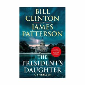 The President's Daughter | Clinton Bill