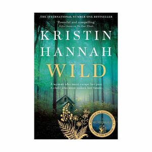 Wild | Kristin Hannah