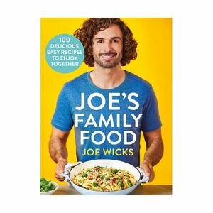 Joe's Family Food | Joe Wicks