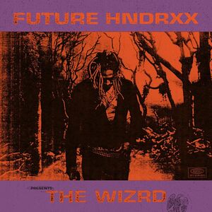 Future Hndrxx Presents The Wizrd (2 Discs) | Future