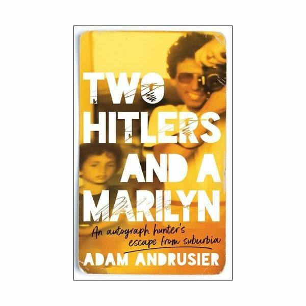 Two Hitlers and A Marilyn | Adam Andrusier